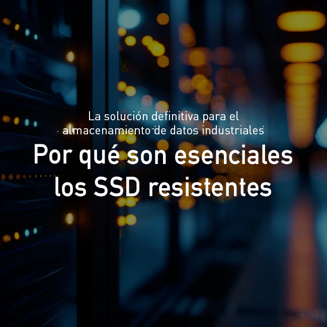 why-rugged-SSDs-are-essential_ES.png